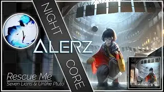 Nightcore - Rescue Me