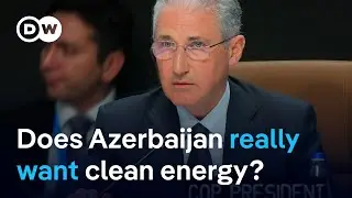 Climate negotiations in an autocratic country almost entirely dependent on fossil fuels? | DW News