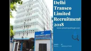 Delhi Transco Limited Recruitment 2018