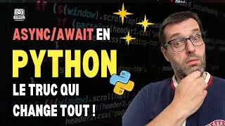 Async/Await en Python, le truc qui change tout !
