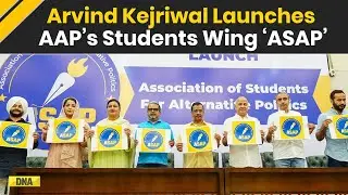 Arvind Kejriwal Launches AAP's New Student Wing 'ASAP' To Promote Alternative Politics