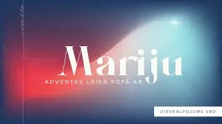 Mācītājs Pēteris Sproģis. Adventa laiks kopā ar Mariju