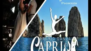 Anbeta Toromani e Alessandro Macario - Premio Danza Capri International
