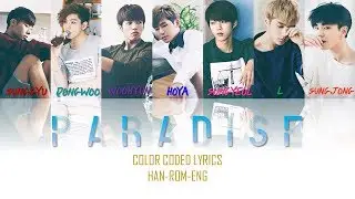 INFINITE-PARADISE COLOR-CODED LYRICS HAN-ROM-ENG