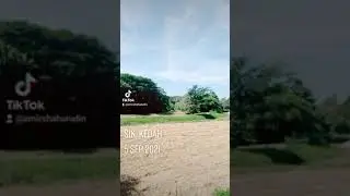 Sik, Kedah. 10.00 pagi 5.9.2021