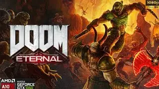 DOOM Eternal🔫| AMD A10 7860K✅| GTX 1050 2GB✅| 16GB RAM✅|