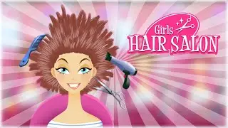 Girls Hair Salon - Hairstyle makeover kids games | Hair Salon Game for Kids