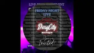 #fridaynightlive You're Invited to the first ever LIVE w/DarqCity Boutique #darqcity