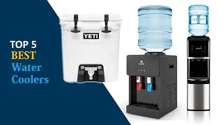 Water Coolers 2020 : 5 Best Water Coolers Reviews