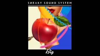 Sneaky Sound System - Always By Your Side (Nicolas Jaar 