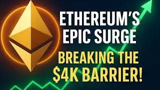 The $4K Breakthrough: Why Ether&rsquo;s Rally Could Rewrite the Future of Money