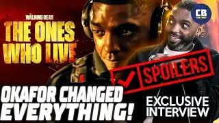 How Okafor Changed TWD: The Ones Who Live FOREVER! - Craig Tate EXCLUSIVE