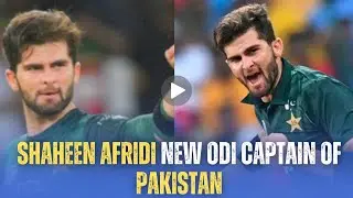 Shaheen Afridi New ODI Captain of Pakistan | Mohammad Rizwan Removed | Cricket News 2025