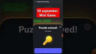 10 September mini game| how to solve puzzle for key|today mini game #hamsterkombat #gameplay