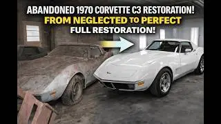 ASMR Car Restoration | Chevrolet Corvette C3 1970 Full Restoration From Rust to Perfection