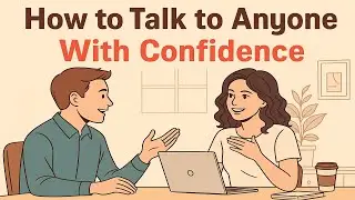 How to Talk to Anyone With Confidence | Real Conversation Practice | Easy English Podcast (A1&ndash;B1)