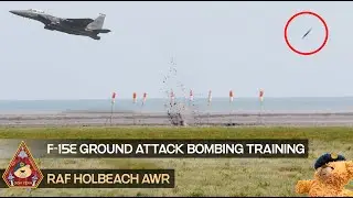 COOL F-15E STRIKE EAGLES JTAC COMBAT TRAINING GROUND ATTACK WITH BDU-50 BOMBS &bull; RAF HOLBEACH AWR