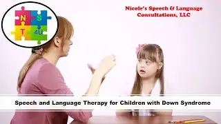 Speech & Language Therapy for Children with Down Syndrome