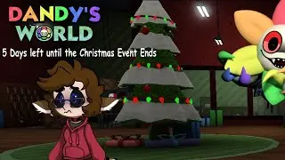 5 Days until the Dandy&rsquo;s World Christmas Event Ends