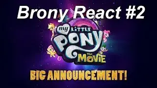 { Brony React } MLP The Movie 2 ! [ ITA ]
