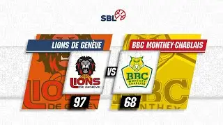 Lions de Genève vs. BBC Monthey-Chablais - Game Highlights