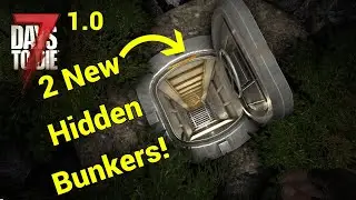 There's 2 NEW Bunkers So Hidden That They Aren't Even Tiered POI! 1.0 7 Days To Die
