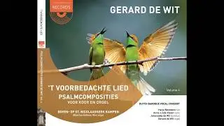Gerard de Wit - Orgelcomposities Psalm 148