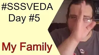Dedicated To My Family [SSSVEDA 4/30] | My Almost Relevant life