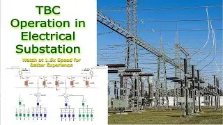 TBC Operation in Electrical Substation