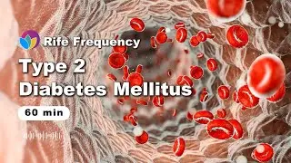 RESTORE INSULIN SENSITIVITY | MIRACLE Rife Frequency For Type 2 Diabetes | PAMPERS Blood Sugar Level