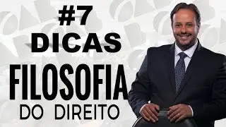 Filosofia do Direito OAB | 7 dicas | Prof. Alessandro Sanchez