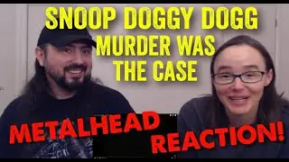 Murder Was The Case - Snoop Doggy Dogg (REACTION! by metalheads)