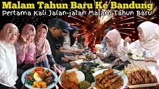 KEHIDUPANKU DI DESA | MALAM TAHUN BARU MENGINAP DI BANDUNG