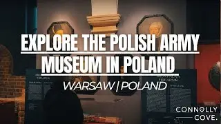 Explore the Polish Army Museum in Poland | Warsaw | Poland | Things To Do & See in Poland