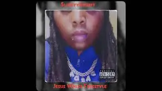 SlimeyySmurff  Jesus Walks Freestyle