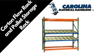 Carton Flow Rack and Pallet Storage Rack