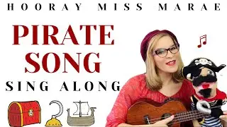 Preschool Interactive Pirate Song+Puppet Show | Early Childhood Music with Hooray Miss Marae