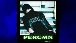 PERCMN MIX 🐍 (SLOWED + REVERB)