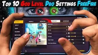 Top 10 God Level Pro Settings Free Fire [ Secret ] Sensitivity | New Headshot Setting ~
