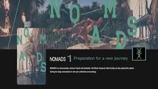 Atherton Twins - Cirque du Soleil NOMADS Episode 1
