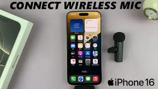 How To Connect Wireless Microphone To iPhone 16 / 16 Pro