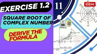 Derive the formula of square root of a complex number/chapter#01/exercise#1.2/intermediate part01