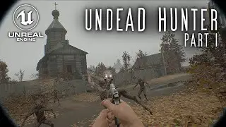 Undead Hunter Part I - Teaser | Unreal Engine 5 Game #undeadhunter