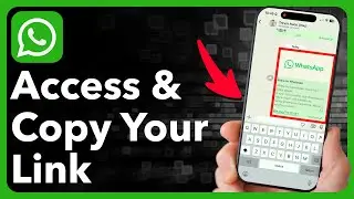 Как получить и скопировать мою ссылку WhatsApp