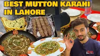 Exploring the Best Mutton Karahi in Lahore | Trip Tuck