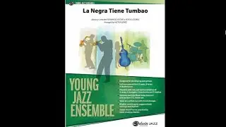 La Negra Tiene Tumbao By Celia Cruz arr. Victor Lopez (FULL SCORE) *Re-Upload*