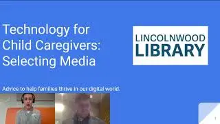 Technology for Child Caregivers: Selecting Media