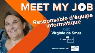 Meet my Job - Responsable d'&eacute;quipe informatique