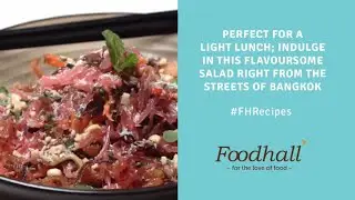 Vegan Yum Som-O | Easy & Quick Thai Pomelo Salad Vegetarian Recipe | Salad Recipe by Foodhall