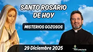 Santo Rosario de Hoy Lunes 29 Diciembre 2025 | Padre Pedro Justo Berrío